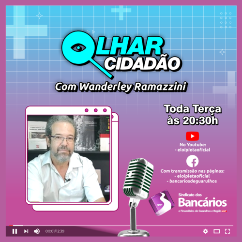 Olhar Cidadão - Wanderley Ramazzini