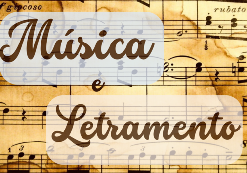 O uso da Música no Letramento 