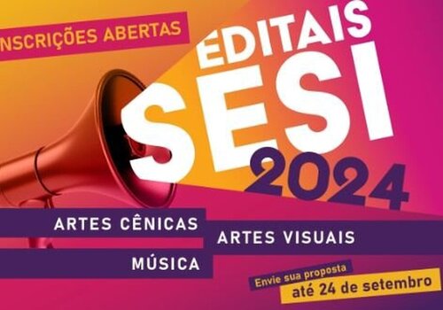 SESI-SP Edital de Chamamento 2024 - Inscrições até 24 de Setembro