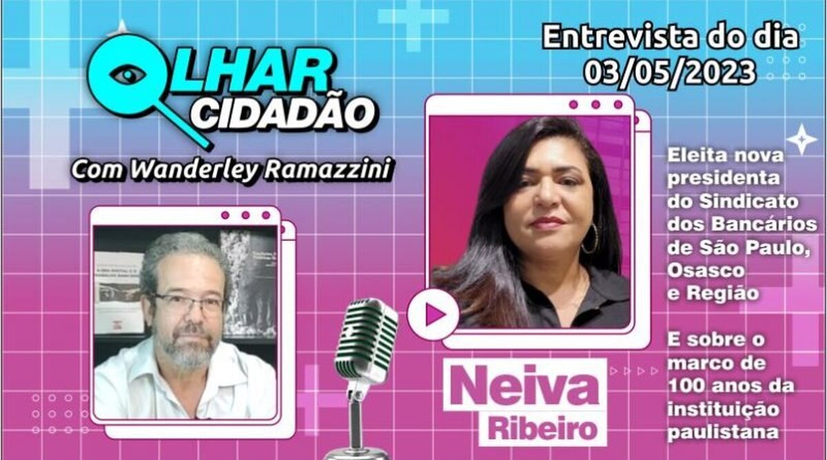 Ep01 - Olhar Cidadão - Wanderley Ramazzini entrevista Neiva Ribeiro