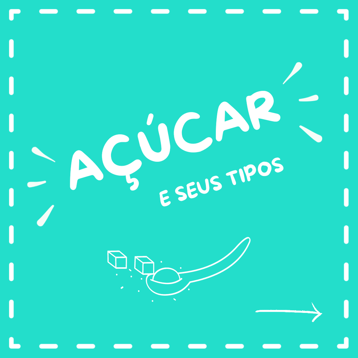 Acúcar e seus Tipos