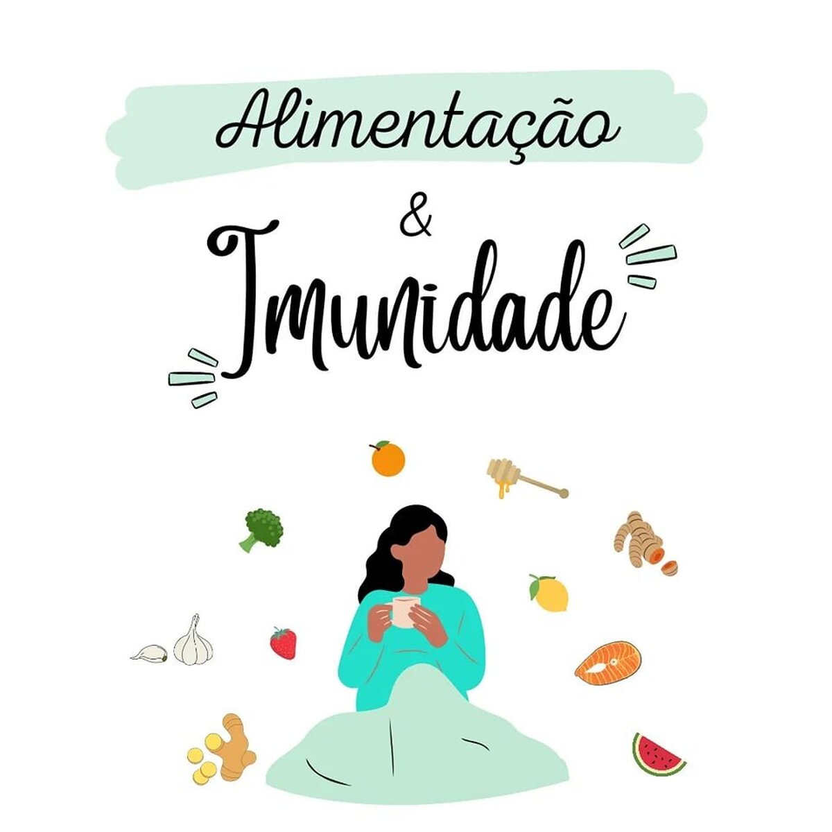 Alimentação e Imunidade