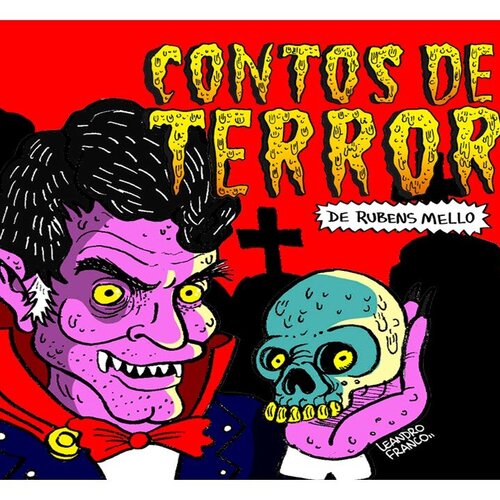 Rubens Mello - Contos de Terror 