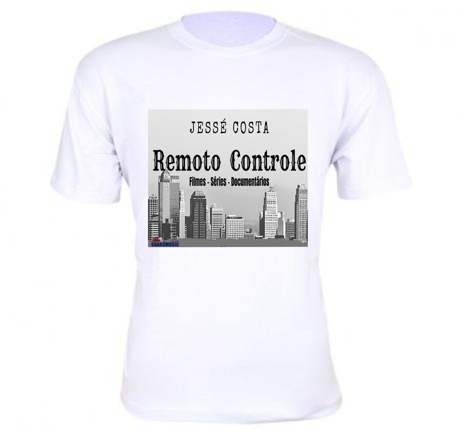 Camiseta Remoto Controle - Jessé costa