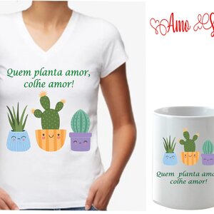 Kit : Baby Look + Caneca Quem planta Amor!