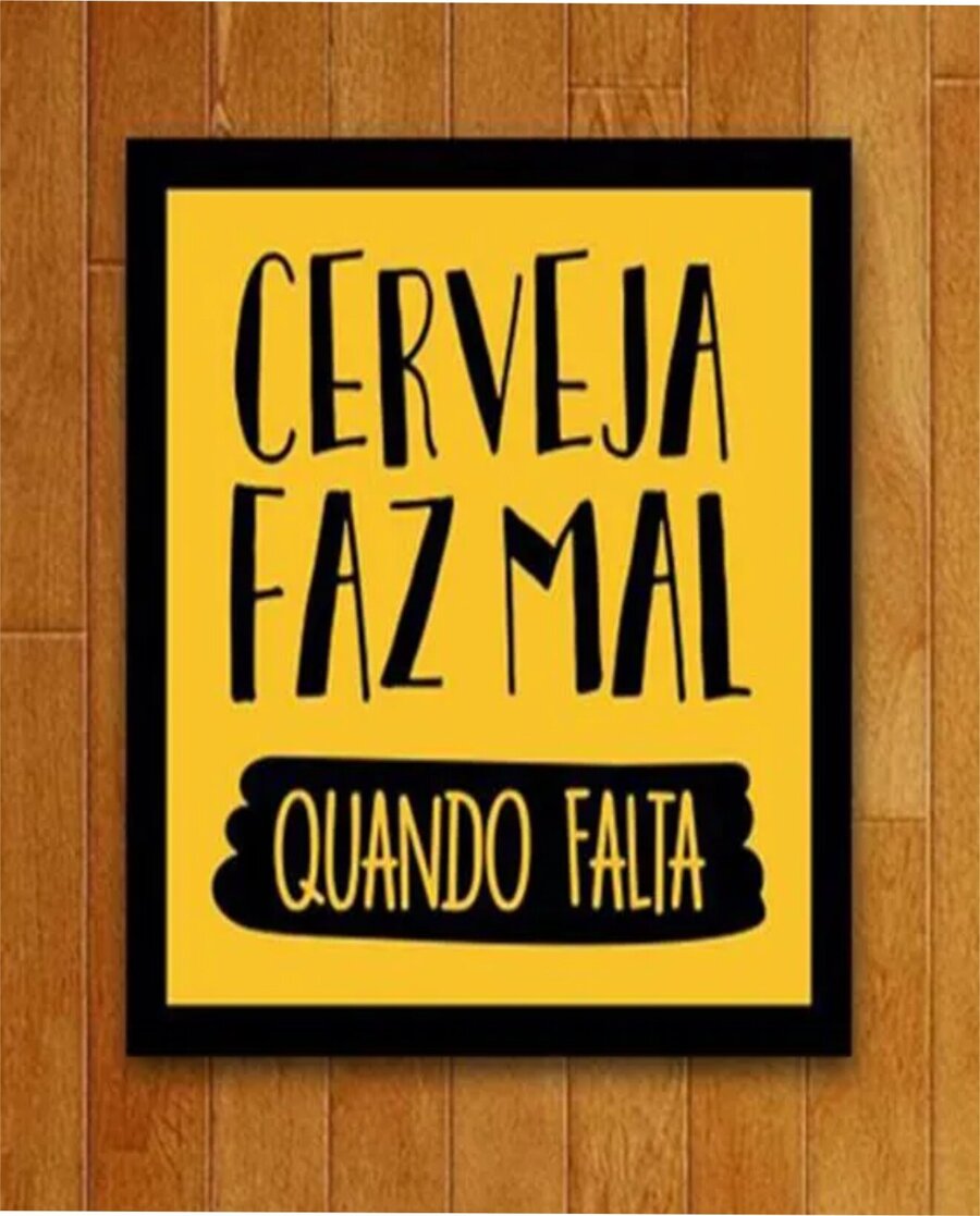 Placa mdf sublimada Frase Cerveja